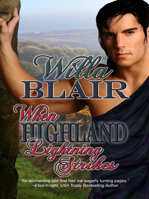 Title details for When Highland Lightning Strikes by Willa Blair - Available